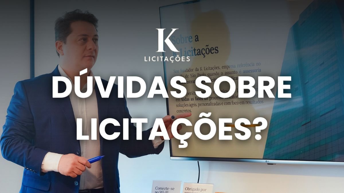 Dúvidas sobre licitações: como sua empresa pode vender para o governo com segurança.